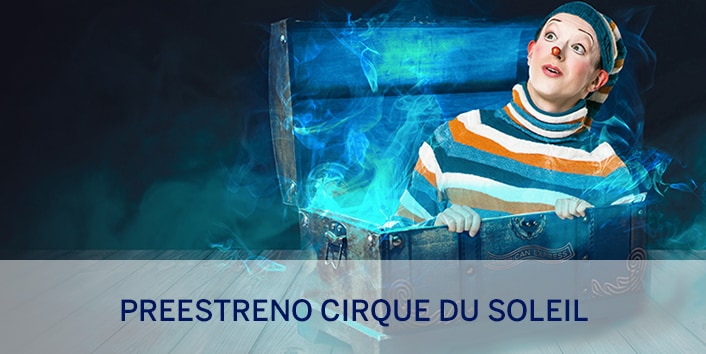 Preestreno Cirque du Soleil Preestreno Cirque du Soleil
